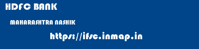 HDFC BANK  MAHARASHTRA NASHIK    ifsc code